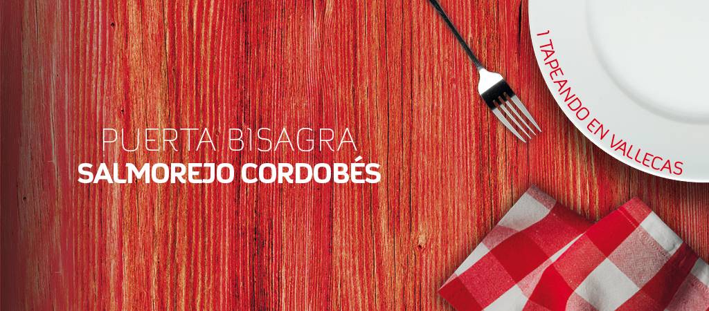 Zanahoria Plasticidad grava SALMOREJO CORDOBÉS - PUERTA BISAGRA - I TAPEANDO EN VALLECAS - MADRID -  Estamos de tapas